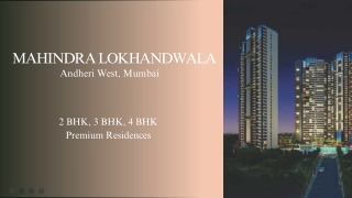 Mahindra Lokhandwala Andheri West - Your Future Begins Here