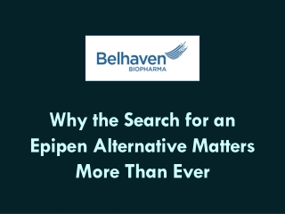 Why the Search for an Epipen Alternative Matters More Than Ever