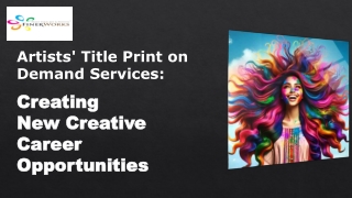 Artists' Title Print on Demand Services Creating New Creative Career Opportunities
