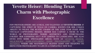 Yevette Heiser: Blending Texas Charm with Photographic Excellence
