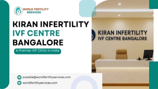 Kiran Infertility IVF Centre Bangalore  Your Path to Parenthood Starts Here
