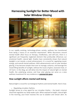 Harnessing Sunlight For Better Mood With Solar Window Glazing
