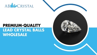 Premium-Quality 30% Lead Crystal Balls Wholesale