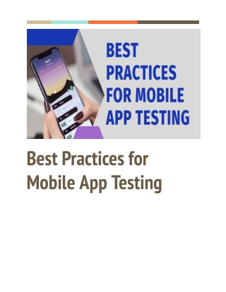 Future-Proof Your App with Best Practices for Mobile App Testing