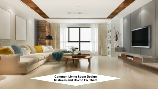 Common Living Room Design Mistakes and How to Fix Them