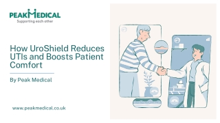 How UroShield Reduces UTIs and Boosts Patient Comfort