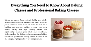 Everything You Need to Know About Baking Classes and Professional Baking Classes