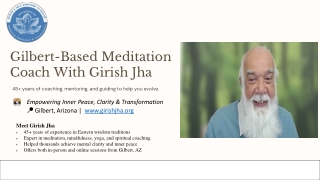 Gilbert-based meditation coach with Girish Jha