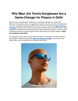 Why Maui Jim Tennis Sunglasses Are a Game-Changer for Players in Delhi