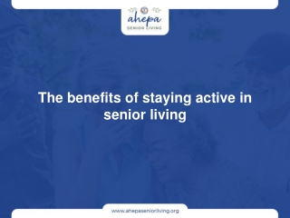 The benefits of staying active in senior living