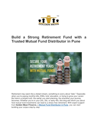 Build a Strong Retirement Fund with a Trusted Mutual Fund Distributor in Pune