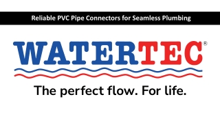 Reliable PVC Pipe Connectors for Seamless Plumbing