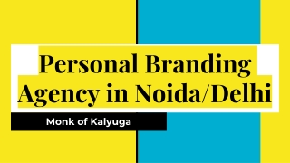 Why Entrepreneurs Choose Monk of Kalyuga Among Branding Agencies in Noida
