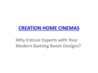 Why Entrust Experts with Your Modern Gaming Room Designs