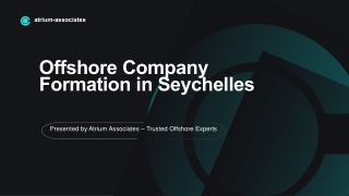 Offshore Company Formation in Seychelles