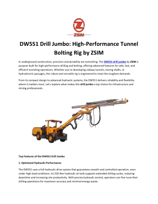 DW551 Rock Drilling Jumbo: Efficient Tunnel Bolting Solution