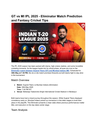 GT vs MI IPL 2025 - Eliminator Match Prediction and Fantasy Cricket Tips