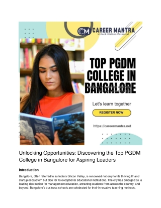 Unlocking Opportunities_ Discovering the Top PGDM College in Bangalore for Aspiring Leaders