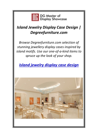 Island Jewelry Display Case Design | Degreefurniture.com
