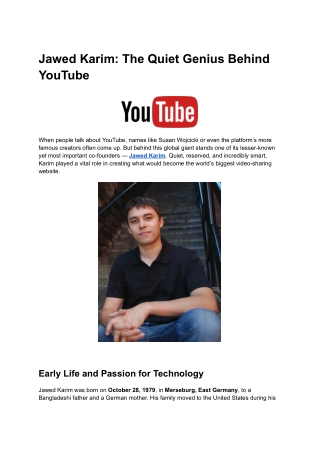 jawed karim the quiet genius behind youtube