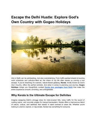 Escape the Delhi Hustle_ Explore God’s Own Country with Gogeo Holidays