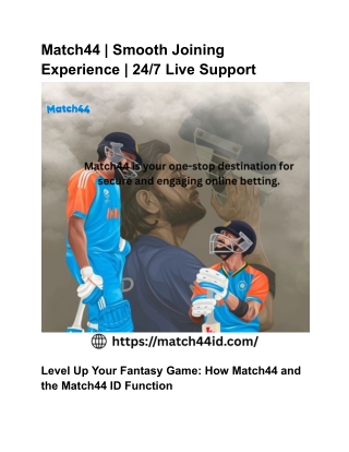 match44 smooth joining experience 24 7 live