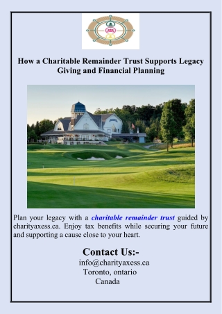 How a Charitable Remainder Trust Supports Legacy Giving and Financial Planning