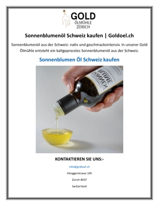 Sonnenblumenöl Schweiz kaufen  Goldoel.ch