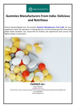 Gummies Manufacturers From India: Delicious and Nutritious