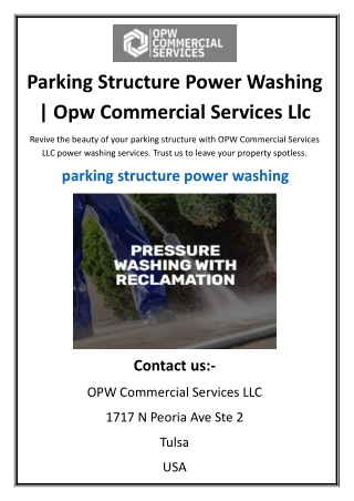 parking structure power washing opw commercial