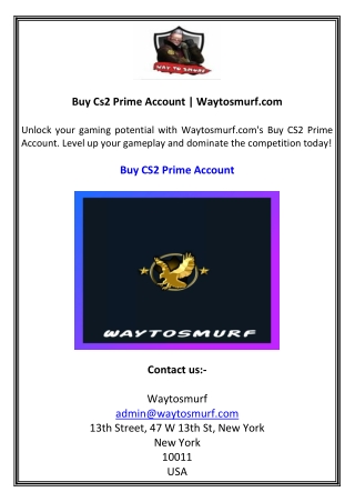 Buy Cs2 Prime Account Waytosmurf.com