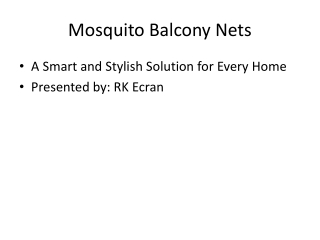 Mosquito_Balcony_Nets_RK_Ecran