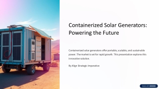 containerized solar generators powering the future