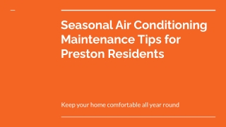 Seasonal Air Conditioning Maintenance Tips for Preston Residents