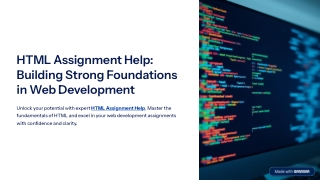 HTML Assignment Help: Building Strong Foundations in Web Development