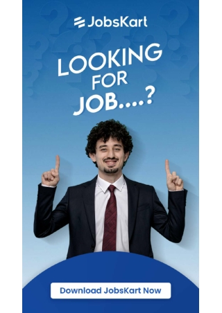 Still Looking for a Job? Find One with JobsKart!