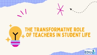 eAcademics to Activities: The Transformative Role of Teachers in Student Life