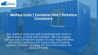 Welfare Units  Container Hire  Yorkshire Containers