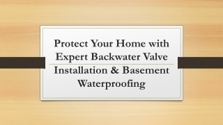 Protect Your Home with Expert Backwater Valve Installation
