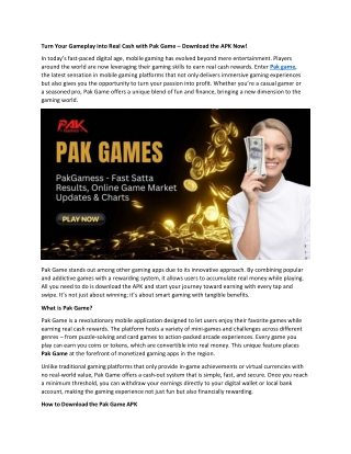 Turn Your Gameplay into Real Cash with Pak Game – Download the APK Now!