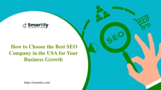 How to Choose the Best SEO Company in the USA for Your Business Growth
