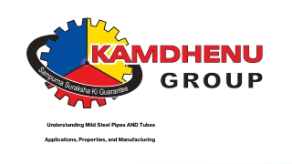 Understanding Mild Steel Pipes and Tubes Explained