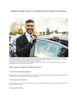 Shopping Chauffeur Service_ The Ultimate Luxury for Hassle-Free Shopping (1)