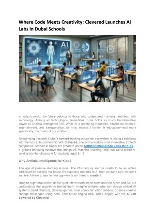 Where Code Meets Creativity - Clevered Launches AI Labs in Dubai Schools