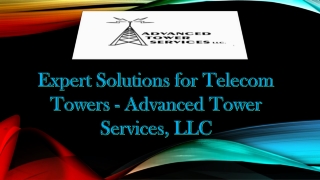 expert solutions for telecom towers advanced