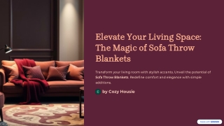 Transform Your Sofa with the Perfect Throw Blankets