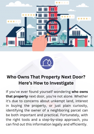 Who Owns That Property Next Door Here’s How to Investigate