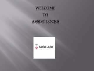 Qualified Master Locksmith| Assist Locks