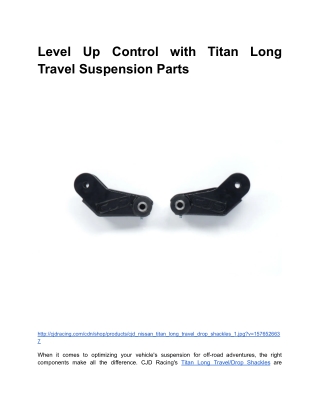 BLOG 1 _ Month 3 _ Level Up Control with Titan Long Travel Suspension Parts