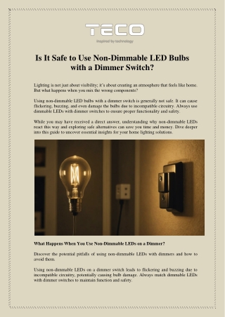 is it safe to use non dimmable led bulbs with